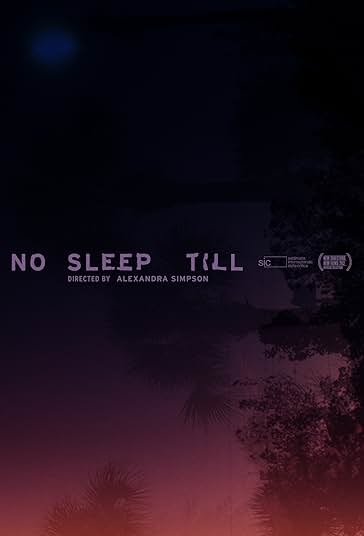 No Sleep Till