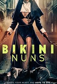 دانلود فیلم Bikini Nuns سال 2025 - راهبههای بیکینی پوش