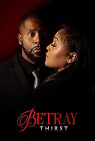 دانلود فیلم Betray: Thirst سال 2025 - خیانت: تشنگی
