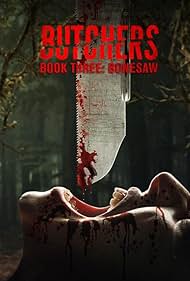 دانلود فیلم Butchers Book Three: Bonesaw سال 2024 - قصابها: جلد سوم – اره استخوانبر