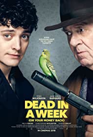 دانلود دوبله فارسی فیلم Dead in a Week: Or Your Money Back سال 2018 - در یک هفته بمیر: و یا پولت را پس بگیر