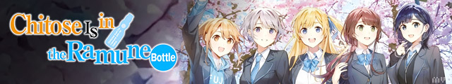 Chitose Is in the Ramune Bottle