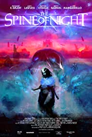 دانلود فیلم The Spine of Night سال 2021 - ستون فقرات شب