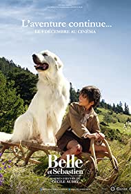 دانلود دوبله فارسی فیلم Belle & Sebastian - The Adventure Continues سال 2015 - بل و سباستین: ماجراجویی ادامه دارد