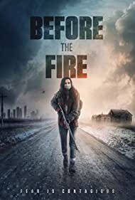 دانلود فیلم Before the Fire سال 2020 - قبل از آتش