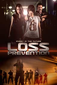دانلود فیلم Loss Prevention سال 2018 - پیشگیری از مرگ