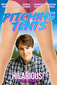 دانلود فیلم Pitching Tents سال 2017 - برپایی چادر ها