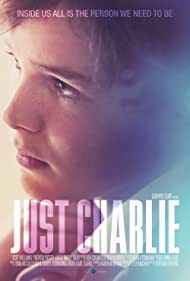 دانلود فیلم Just Charlie سال 2017 - فقط چارلی