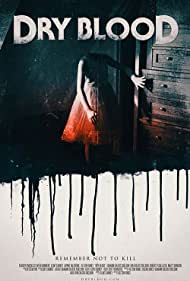 دانلود فیلم Dry Blood سال 2019 - خون خشک شده