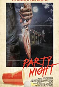 دانلود فیلم Party Night سال 2017 - پارتی شبانه