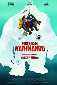 دانلود دوبله فارسی فیلم A Yeti Adventure سال 2017 - ماموریت کاتماندو: ماجراهای نلی و سیمون