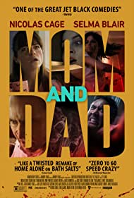 دانلود فیلم Mom and Dad سال 2017 - مامان و بابا