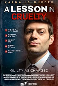 دانلود فیلم A Lesson in Cruelty سال 2018