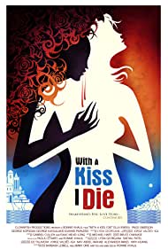 دانلود فیلم With a Kiss I Die سال 2018 - با بوسه من میمیرم
