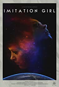 دانلود فیلم Imitation Girl سال 2017 - دختر بدلی