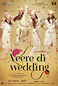 دانلود فیلم Veere Di Wedding سال 2018 - عروسی شیردل ها