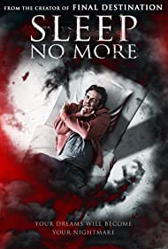 دانلود فیلم Sleep No More سال 2018 - خواب بیشتر نه
