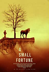 دانلود فیلم A Small Fortune سال 2021 - یک ثروت کوچک