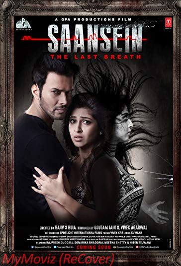دانلود فیلم Saansein: The Last Breath سال 2016 - نفس ها : اخرین نفس