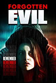 دانلود فیلم Forgotten Evil سال 2017 - شیطان را فراموش کرده اید