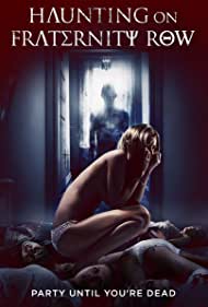 دانلود فیلم Haunting on Fraternity Row سال 2018