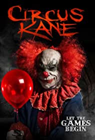 دانلود فیلم Circus Kane سال 2017 - سیرک کین