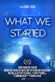دانلود فیلم What We Started سال 2017 - کاری که شروع