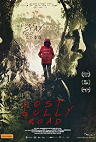 دانلود فیلم Lost Gully Road سال 2017 - جاده گمشده