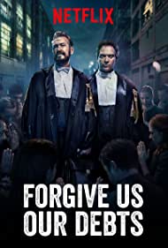 دانلود دوبله فارسی فیلم Forgive Us Our Debts سال 2018 - بدهی ما را ببخشید