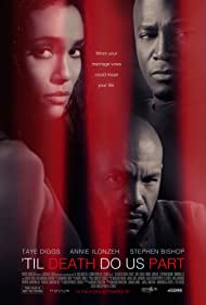 دانلود فیلم Til Death Do Us Part سال 2017 - تا وقتی که مرگ ما رو از هم جدا کنه