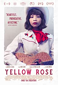 دانلود فیلم Yellow Rose سال 2019