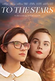 دانلود فیلم To the Stars سال 2019 - به سوی ستاره ها