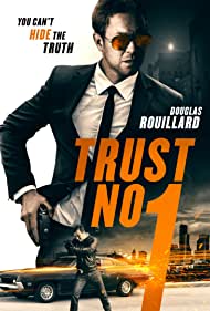 دانلود دوبله فارسی فیلم Trust No 1 سال 2019 - به کسی اعتماد نکن