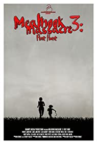 دانلود فیلم Meathook Massacre 3: First Hunt سال 2017 - قلاب خونی : اولین شکار