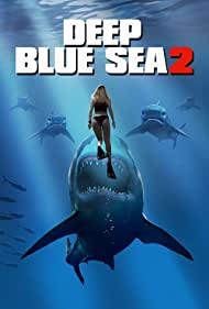 دانلود دوبله فارسی فیلم Deep Blue Sea 2 سال 2018 - دریای عمیق آبی 2
