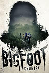 دانلود فیلم Bigfoot Country سال 2017 - سرزمین پاگنده