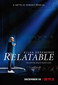 دانلود فیلم Ellen DeGeneres: Relatable سال 2018 - الن دیجنرس