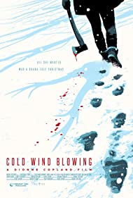 دانلود فیلم Cold Wind Blowing سال 2022 - وزش باد سرد