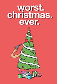 دانلود فیلم Worst. Christmas. Ever. سال 2020