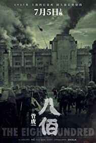 دانلود دوبله فارسی فیلم The Eight Hundred سال 2020 - هشتصد