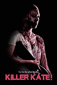 دانلود فیلم Killer Kate! سال 2018 - قاتل کیت!