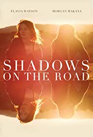 دانلود فیلم Shadows on the Road سال 2018 - سایه ها در جاده