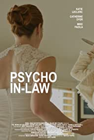 دانلود فیلم Psycho In-Law سال 2017