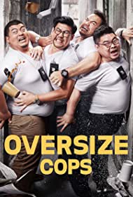 دانلود فیلم Oversize Cops سال 2017 - پلیس های خپل