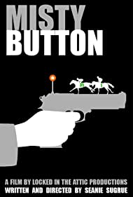 دانلود فیلم Misty Button سال 2019