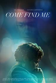 دانلود فیلم Come Find Me سال 2021 - بیا منو پیدا کن