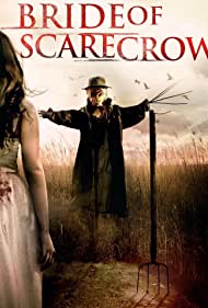 دانلود فیلم Bride of Scarecrow سال 2018