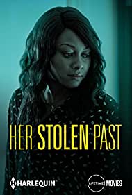 دانلود فیلم Her Stolen Past سال 2018 - گذشته او دزدیده شده است