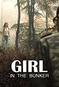 دانلود فیلم Girl in the Bunker سال 2018 - دختری در پناهگاه