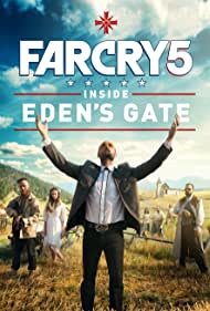 دانلود فیلم Far Cry 5: Inside Eden's Gate سال 2018
